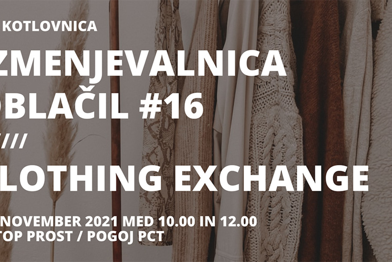 PRESTAVLJENO! Izmenjevalnica oblačil // Clothing exchange