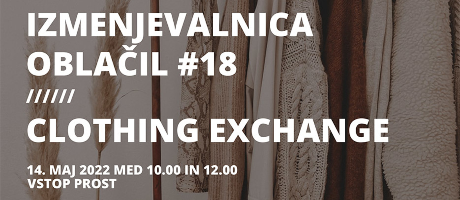 Izmenjevalnica oblačil #18 / Clothing Exchange