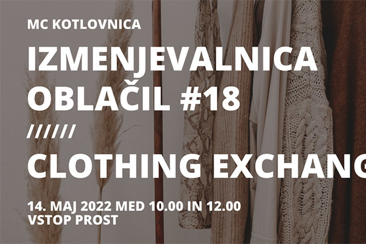 Izmenjevalnica oblačil #18 / Clothing Exchange