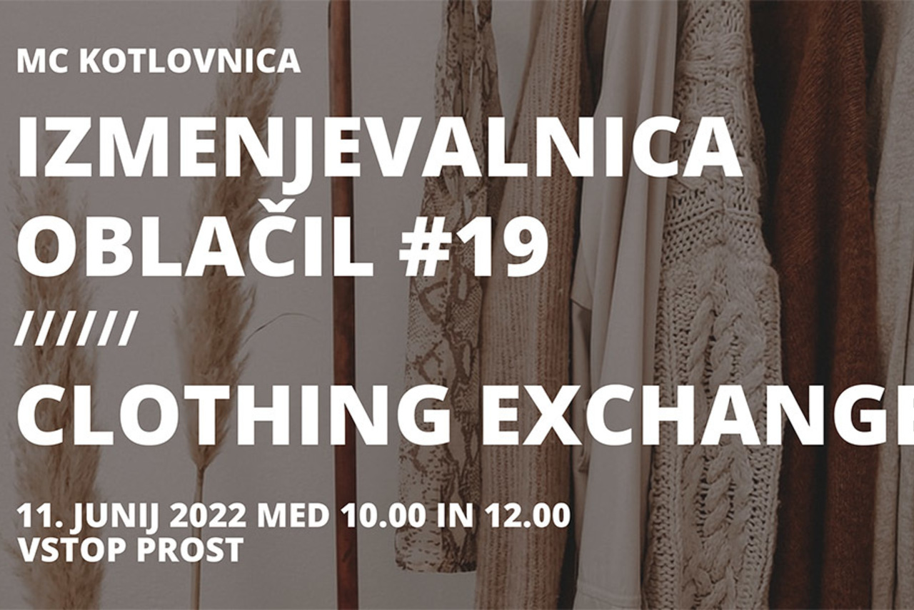 Izmenjevalnica oblačil #19 | Clothing Exchange