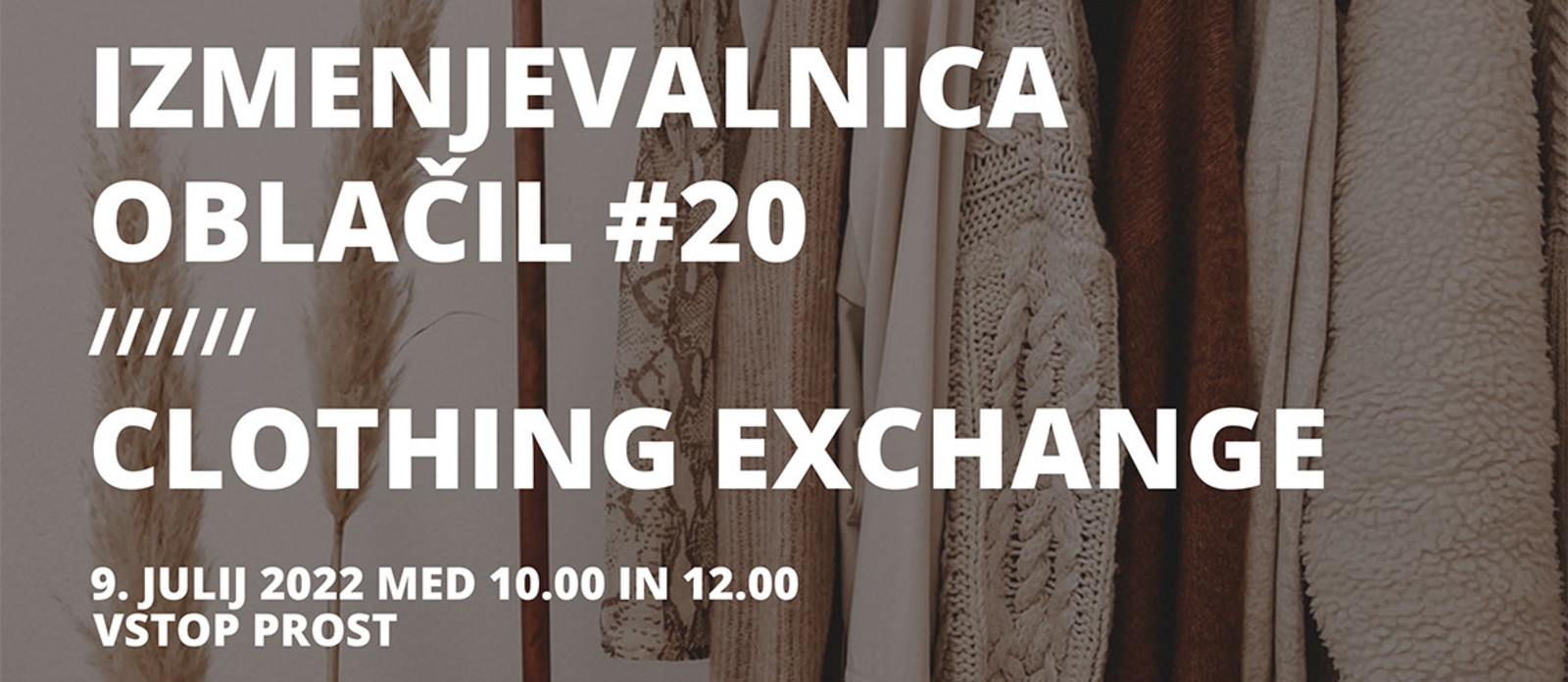 Izmenjevalnica oblačil #20 / Clothing Exchange