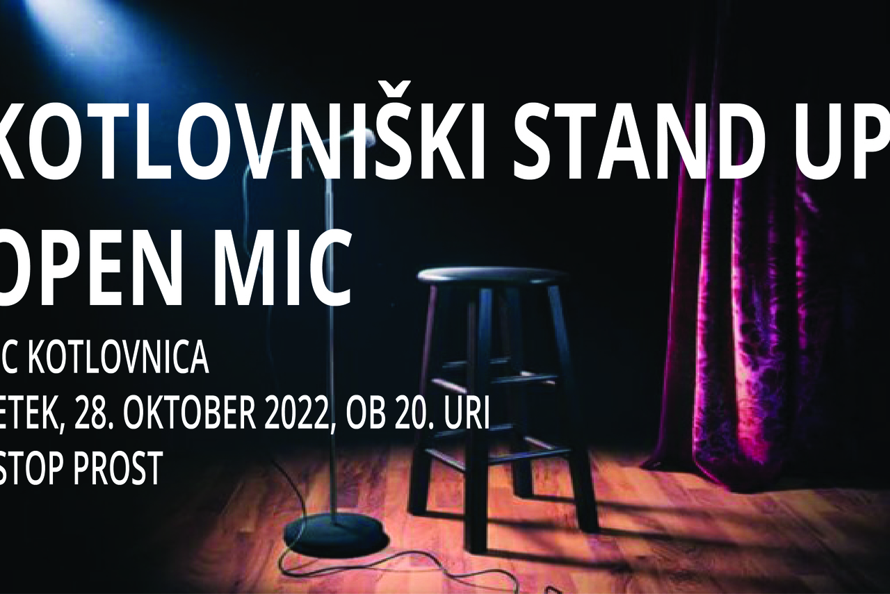 Kotlovniški stand up: Open mic