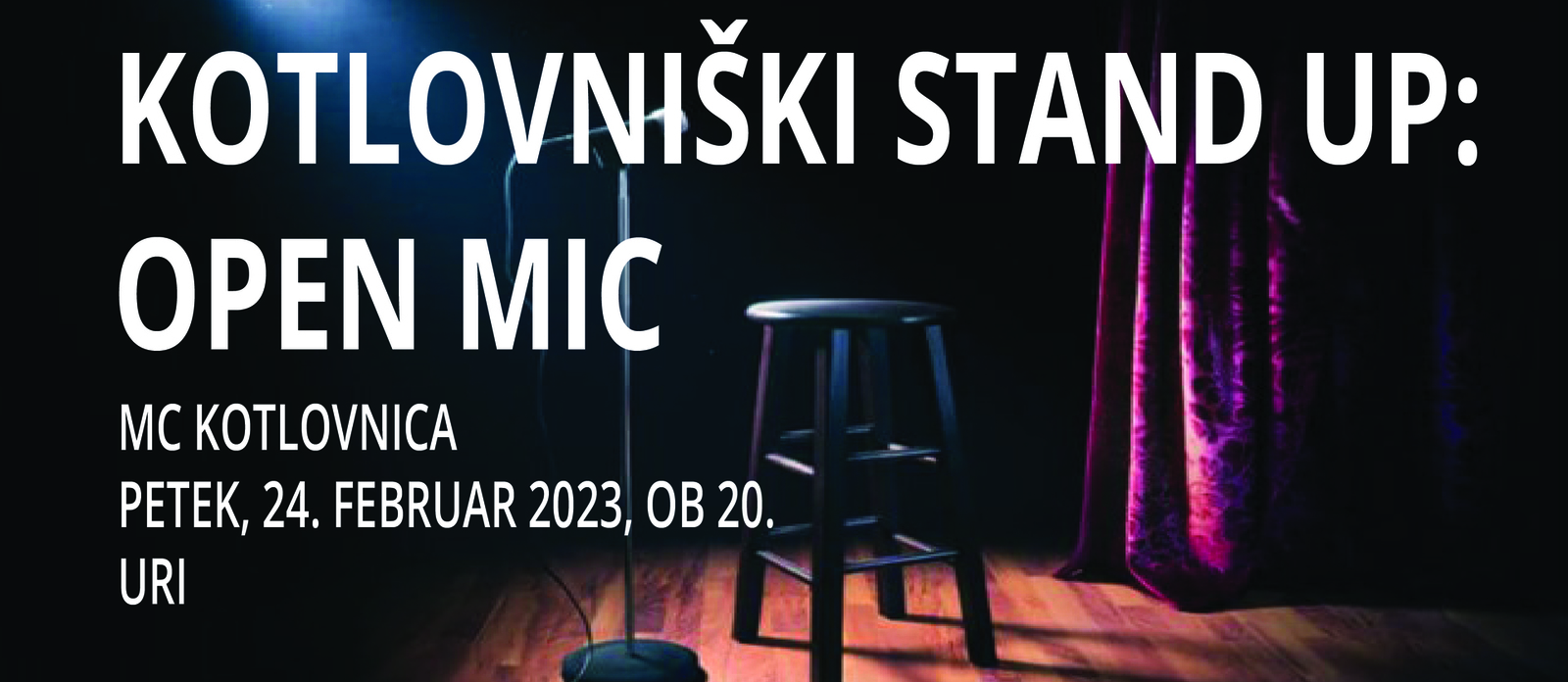 Kotlovniški stand up: Open mic