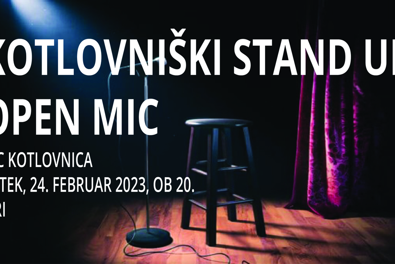 Kotlovniški stand up: Open mic