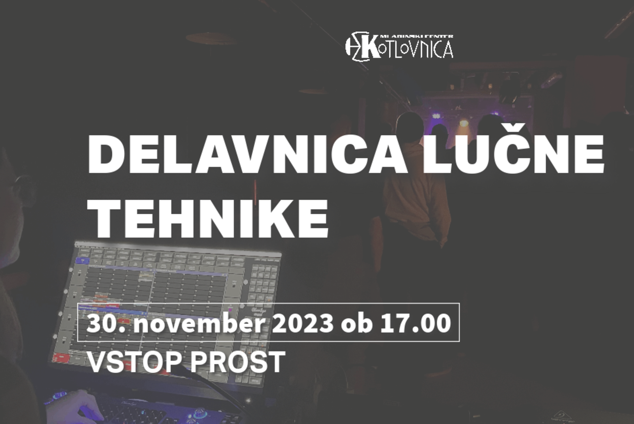 Delavnica lučne tehnike