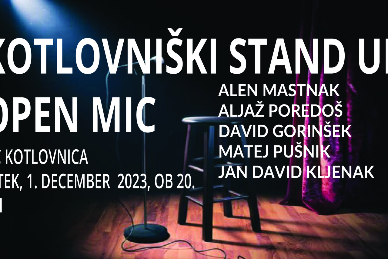 Kotlovniški stand up: Open mic