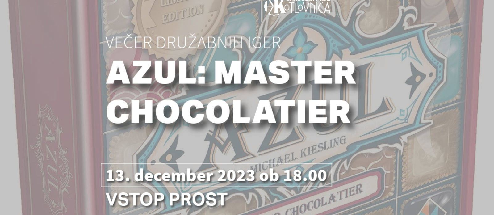 Večer družabnih iger: Azul - Master Chocolatier