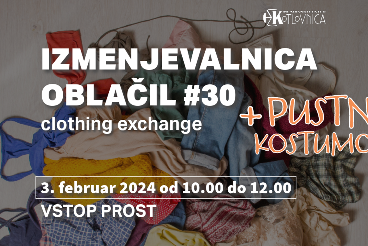 Izmenjevalnica oblačil #30 | clothing exchange