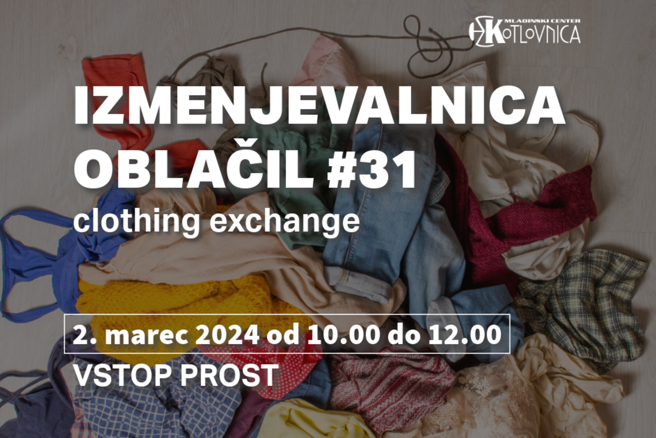 Izmenjevalnica oblačil #31 | clothing exchange