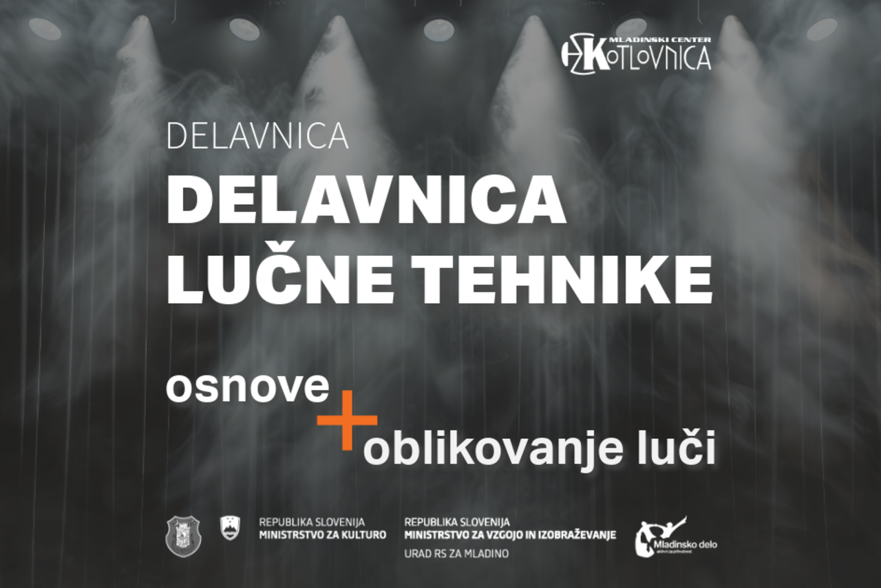 Delavnica lučne tehnike