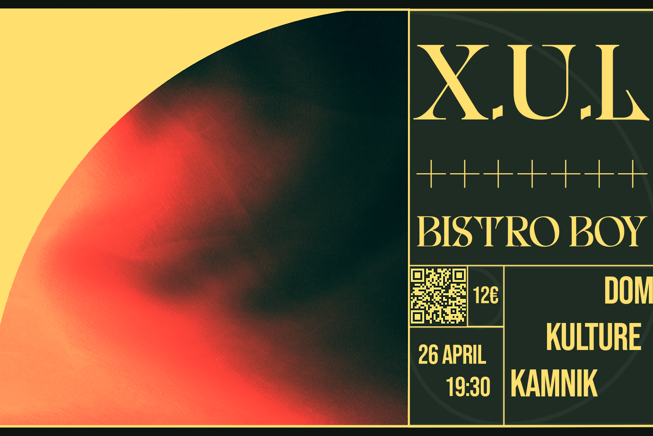 Koncert: BISTRO BOY & X.U.L