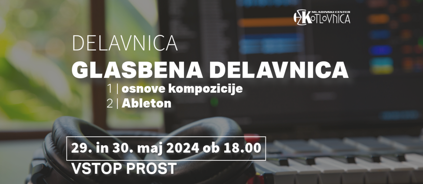 Glasbena delavnica 1. del – osnove kompozicije
