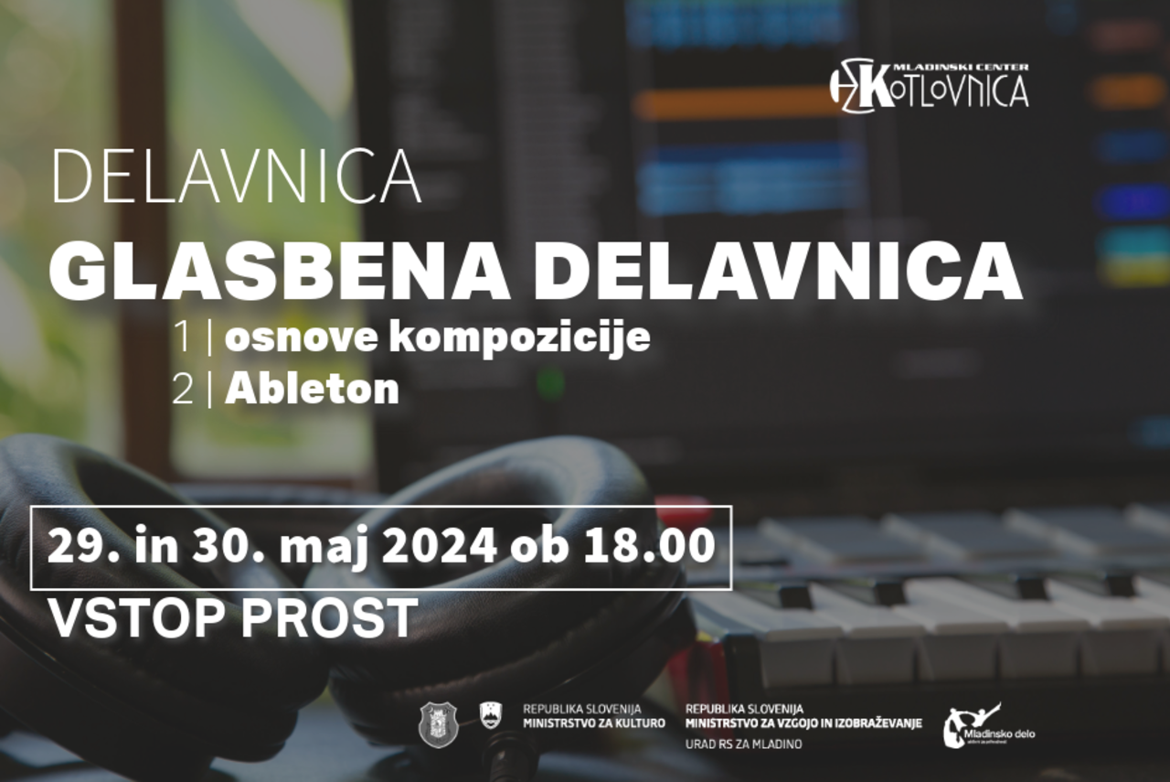 Glasbena delavnica 2. del – Ableton