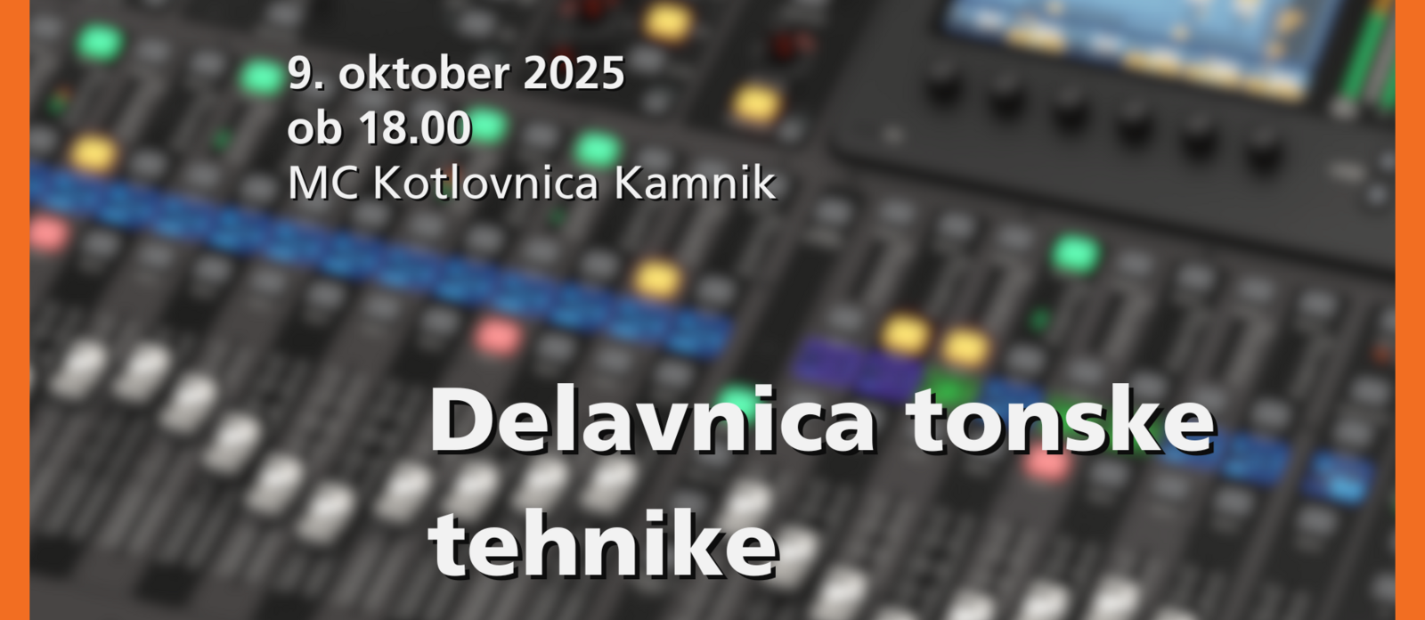 Delavnica tonske tehnike