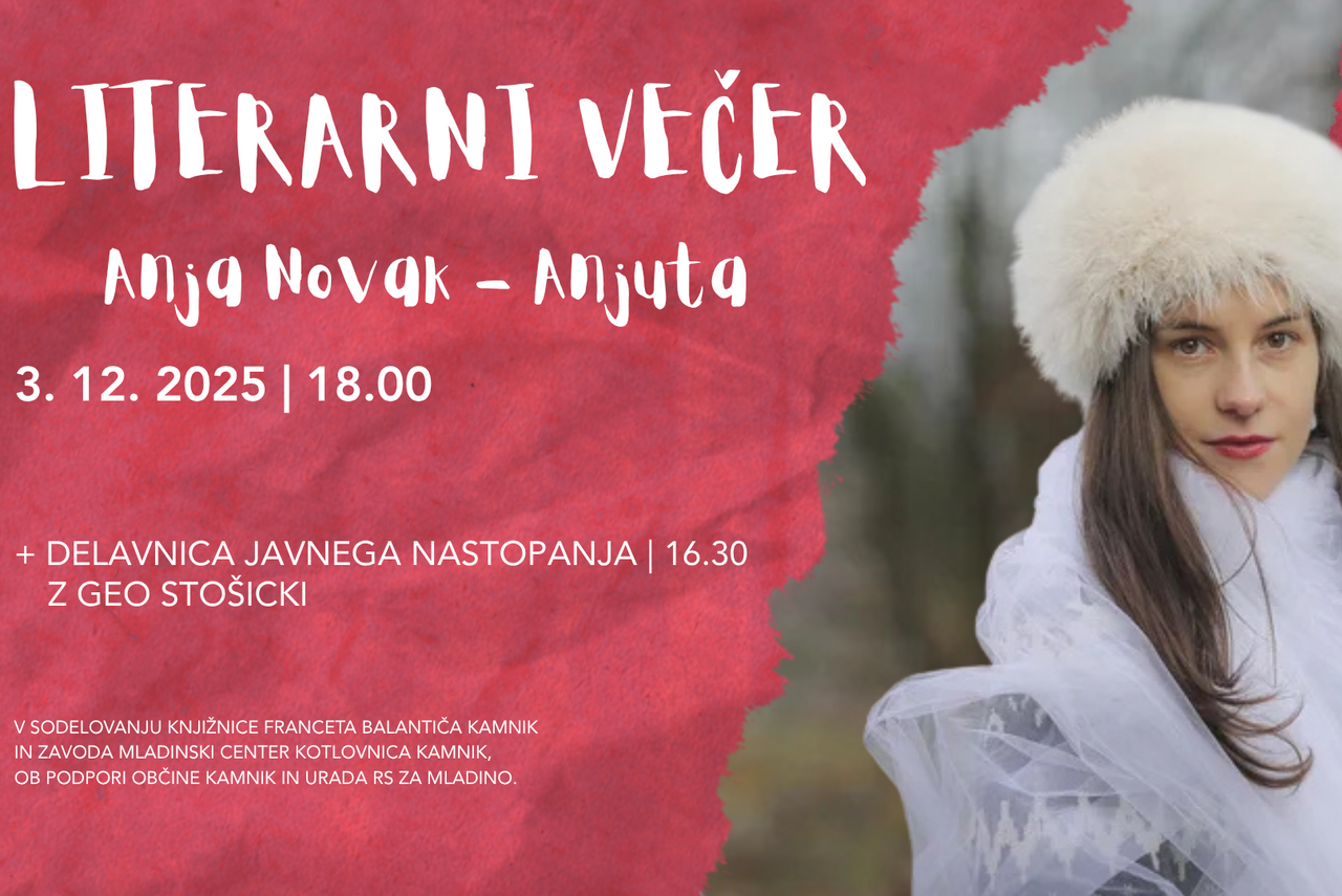 Literarni večer: Anja Novak - Anjuta (zbirka Žilažili)