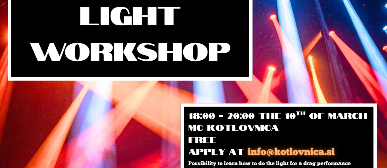 Light workshop