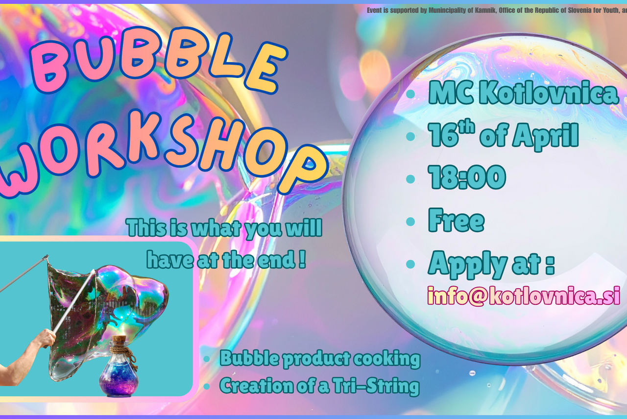 Bubble workshop – delavnica izdelave velikih milnih mehurčkov