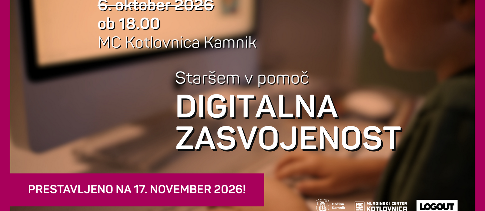 Staršem v pomoč – Digitalna zasvojenost / LAS