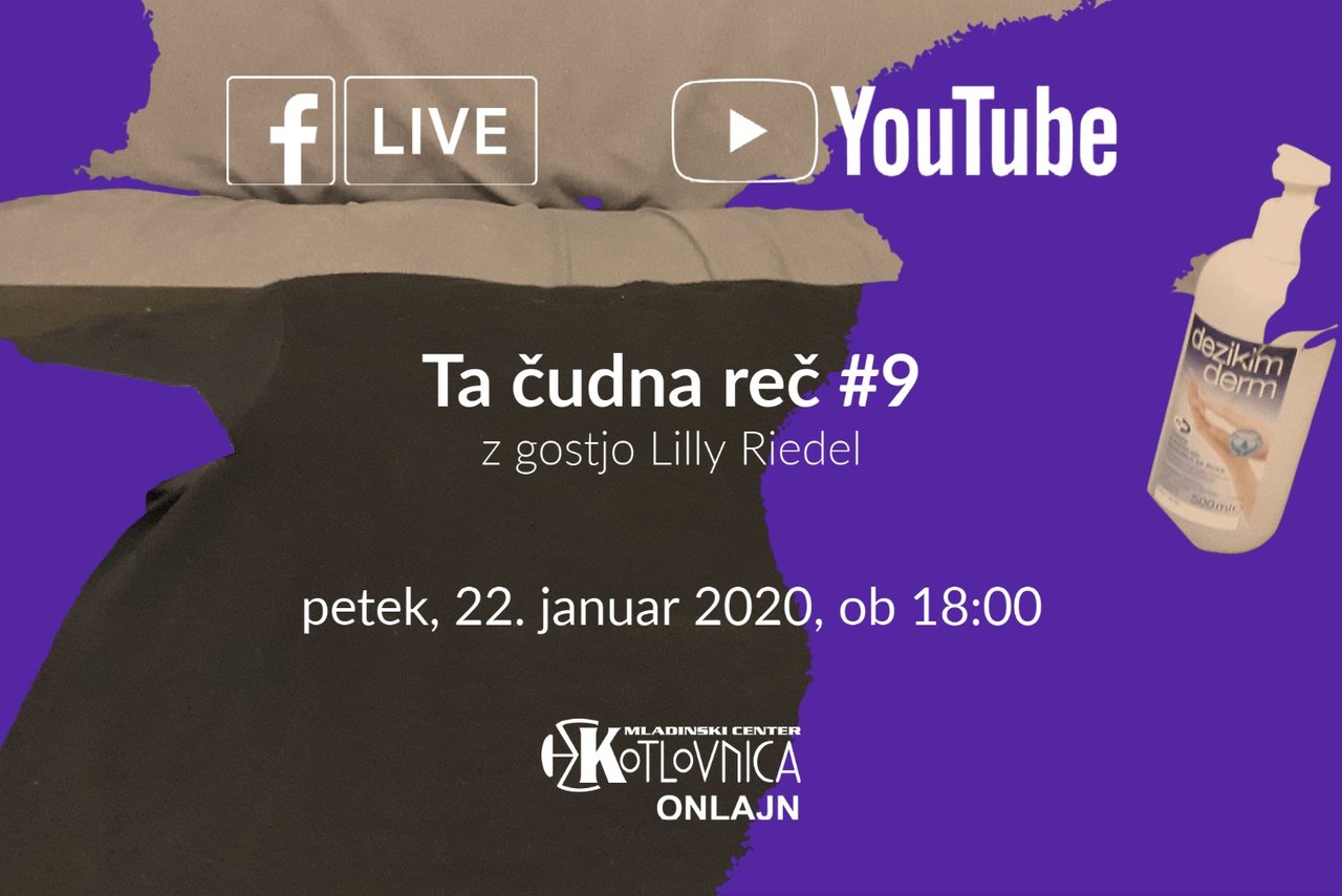 TA ČUDNA REČ #9 - z gostjo Lilly Riedel