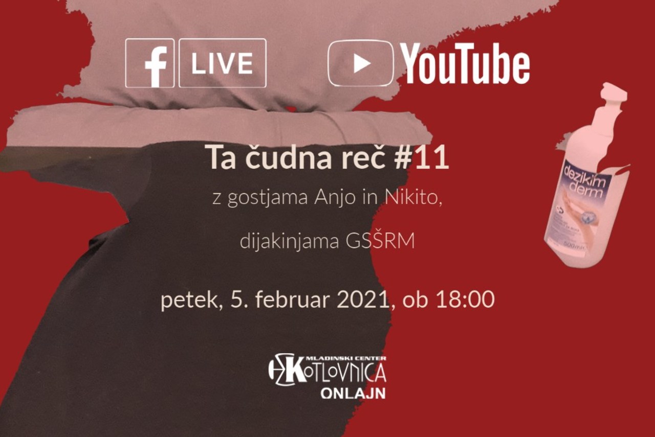 TA ČUDNA REČ #11 - z gostjama Anjo in Nikito o srednješolski izkušnji prilagoditev COVID razmeram