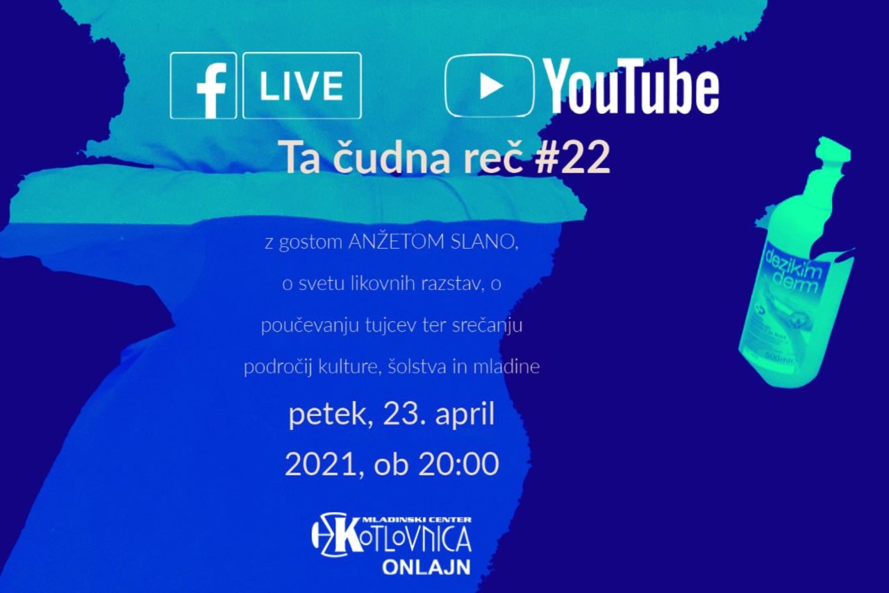 TA ČUDNA REČ #22 - z gostom ANŽETOM SLANO