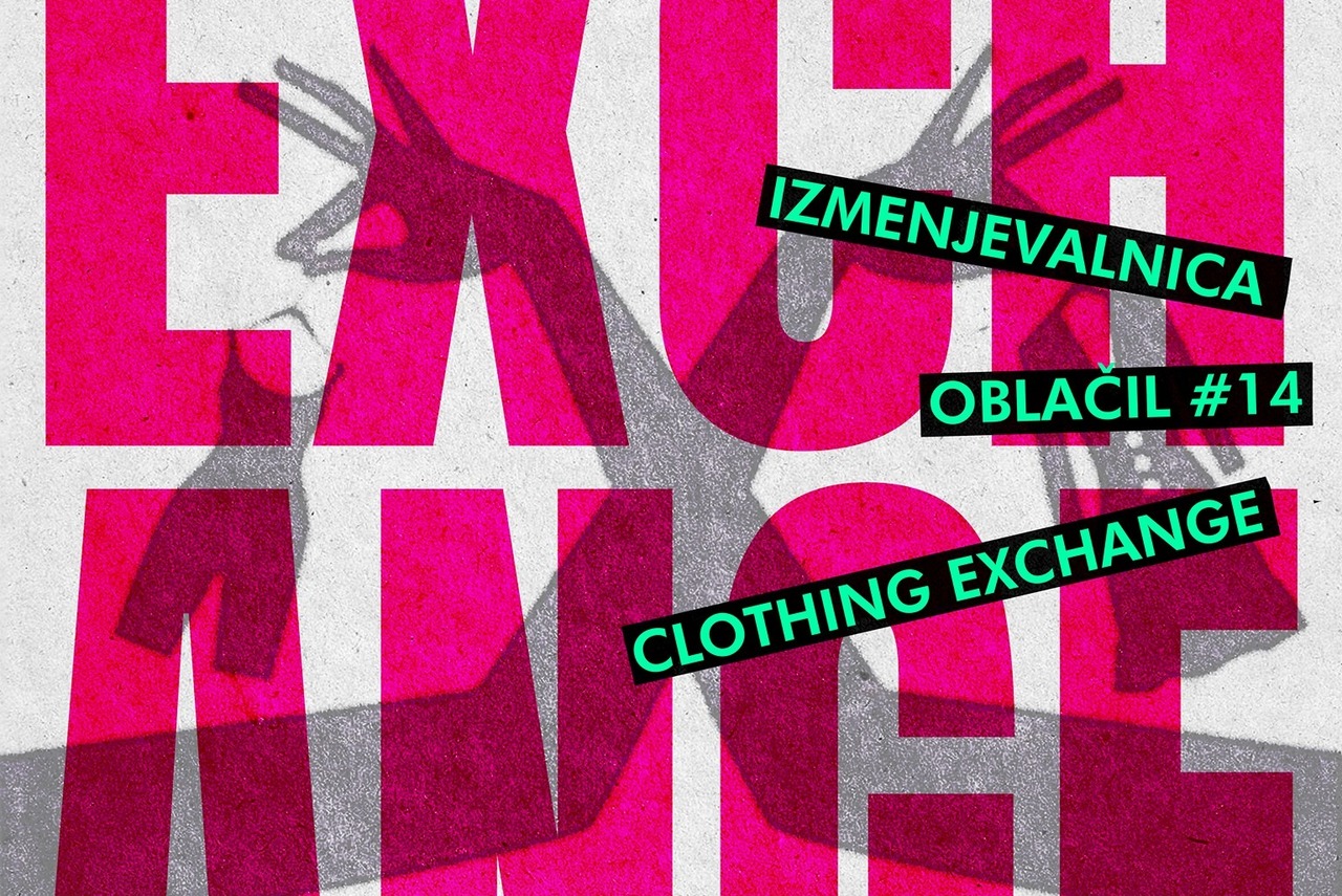 Izmenjevalnica oblačil #14 // Clothing exchange