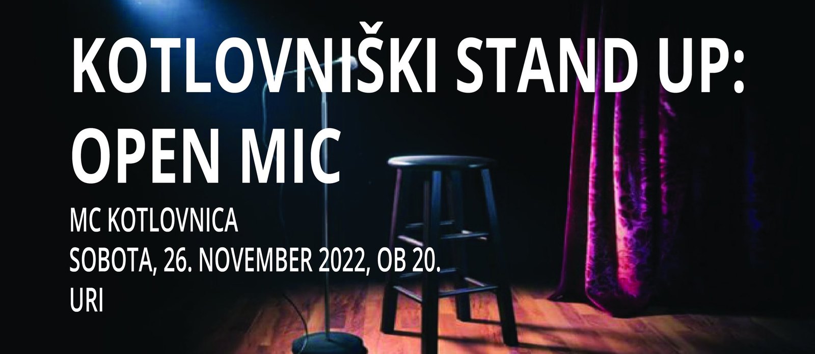 Kotlovniški stand up: Open mic