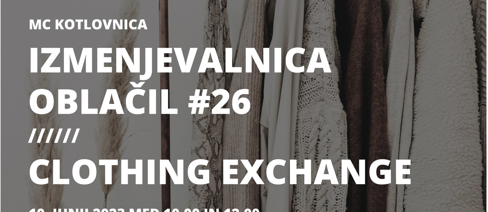 Izmenjevalnica oblačil #26/ Clothing Exchange