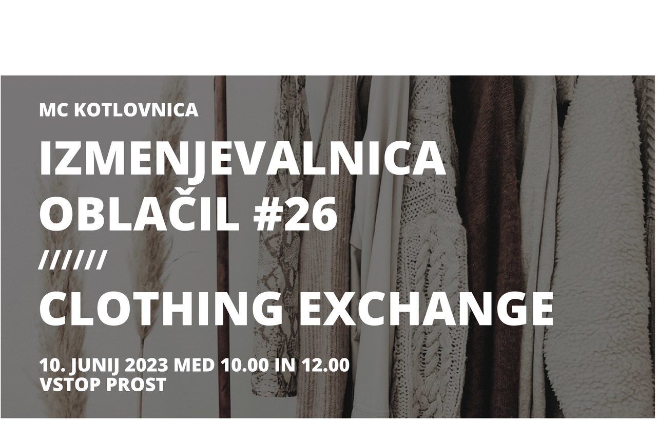 Izmenjevalnica oblačil #26/ Clothing Exchange