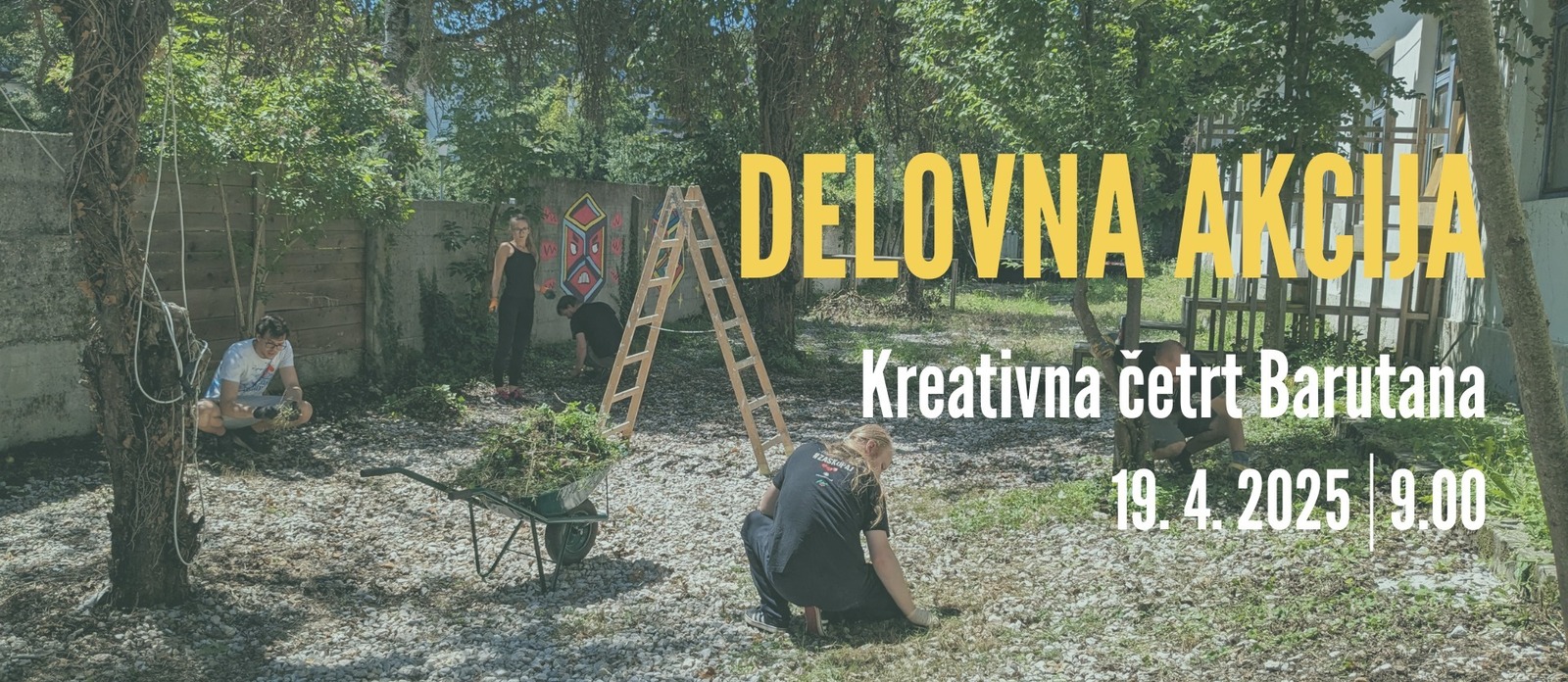 Velikonočna delovna akcija v Kreativni četrti Barutana