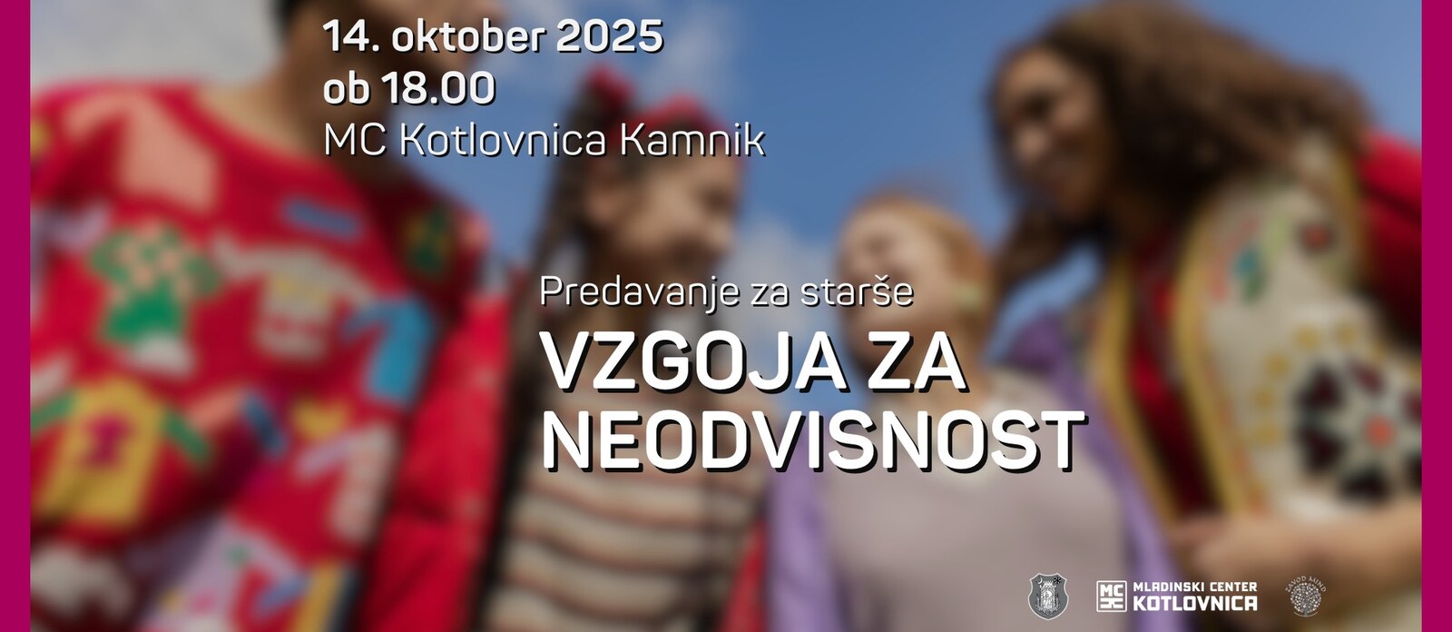 Predavanje za starše – Vzgoja za neodvisnost