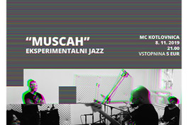 Koncert: »MUSCAH«